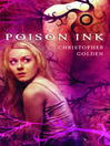 Click here to view title details for Poison Ink by Christopher Golden