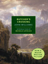 Click here to view title details for Butcher's Crossing by John Williams