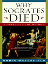 Why Socrates Died