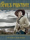 Click here to view title details for The Devil's Paintbox by Victoria McKernan