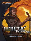 Heretic, Betrayers of Kamigawa By Scott McGough