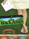 Click here to view title details for Notes from a Spinning Planet—Ireland by Melody Carlson
