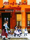 Click here to view title details for All-of-a-Kind Family by Sydney Taylor