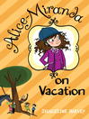 Alice-Miranda on Vacation