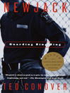Click here to view title details for Newjack by Ted Conover