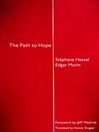 Click here to view title details for The Path to Hope by Stephane Hessel