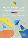 Click here to view title details for Montessori by Paula Polk Lillard