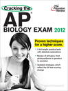 Click here to view title details for Cracking the AP Biology Exam, 2012 Edition by Princeton Review