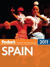 Click here to view title details for Fodor's Spain 2011 by Fodor's