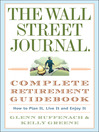 The Wall Street Journal. Complete Retirement Guidebook@