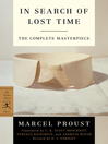 The Modern Library In Search of Lost Time, Complete and Unabridged