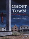 Click here to view title details for Ghost Town by Joan Lowery Nixon