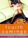 Fourth Comings