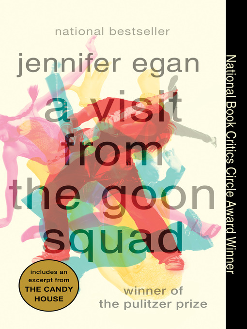 Click here to view title details for A Visit from the Goon Squad by Jennifer Egan