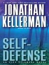 Click here to view title details for Self-Defense by Jonathan Kellerman