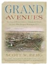 Click here to view title details for Grand Avenues by Scott W. Berg