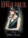Click here to view title details for Ingenue by Jillian Larkin
