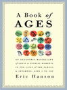 Click here to view title details for A Book of Ages by Eric Hanson