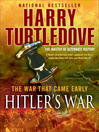 Hitler's War by Harry Turtledove
