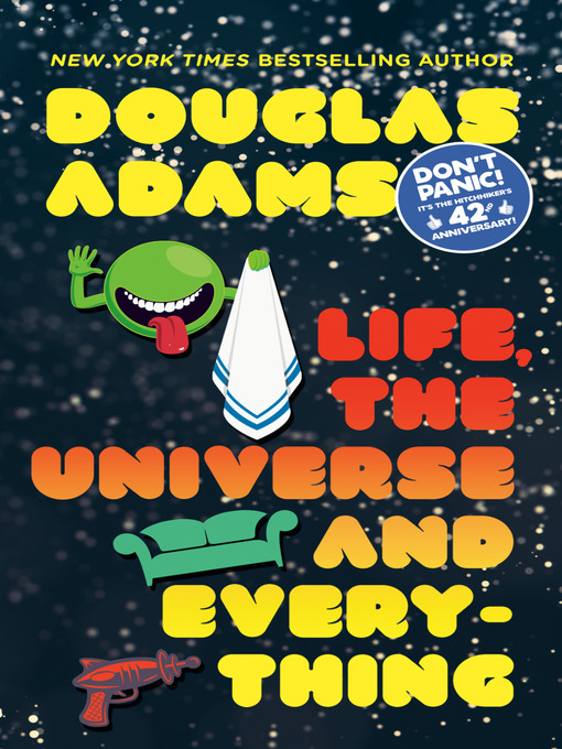 Click here to view title details for Life, the Universe and Everything by Douglas Adams