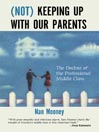 (Not) Keeping Up with Our Parents