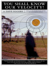 Click here to view title details for You Shall Know Our Velocity by Dave Eggers