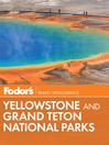 Yellowstone & Grand Teton