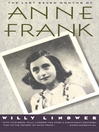 Click here to view title details for The Last Seven Months of Anne Frank by Willy Lindwer