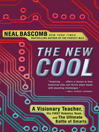 Click here to view title details for The New Cool by Neal Bascomb