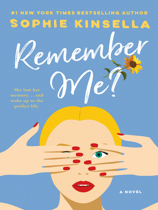 Click here to view title details for Remember Me? by Sophie Kinsella