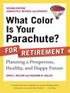 Click here to view title details for What Color Is Your Parachute? for Retirement by John E. Nelson
