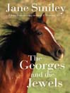The Georges and the Jewels