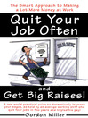 Quit Your Job and Get Big Raises