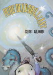 Click here to view title details for Pure Dead Brilliant by Debi Gliori