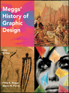 Click here to view title details for Meggs' History of Graphic Design by Philip B. Meggs