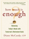 How Much Is Enough  Balancing Today's Needs with Tomorrow's Retirement Goals