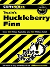 Click here to view title details for CliffsNotes on Twain's The Adventures of Huckleberry Finn by Robert Bruce