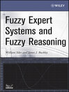 Fuzzy Expert Systems and Fuzzy Reasoning