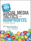 Click here to view title details for 101 Social Media Tactics for Nonprofits by Melanie Mathos