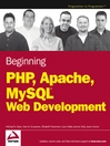 Beginning PHP, Apache, MySQLWeb Development
