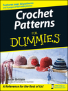Click here to view title details for Crochet Patterns For Dummies by Susan Brittain