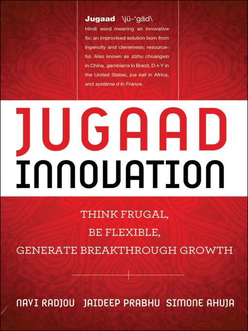 Click here to view title details for Jugaad Innovation by Navi Radjou