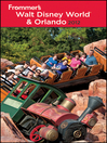Frommer's Walt Disney World and Orlando 2012