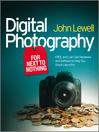 Click here to view title details for Digital Photography for Next to Nothing by John Lewell