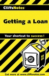 CliffsNotes Getting a Loan