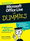 Click here to view title details for Microsoft Office Live For Dummies by Karen S. Fredricks