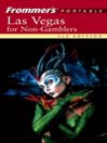Frommer's Portable Las Vegas for Non-Gamblers By Mary Herczog