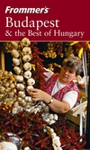 Frommer's Budapest & the Best of Hungary By Christina Shea