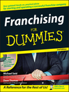 Click here to view title details for Franchising For Dummies by Michael Seid