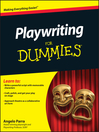 Click here to view title details for Playwriting For Dummies by Angelo Parra